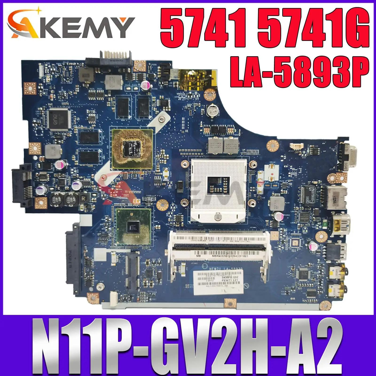 ACER Aspire 5741 5741G Ʈ κ, LA-5893P HM55 PGA 988A N11P-GV2H-A2 GT320M DDR3 Ʈ  100% ׽Ʈ ۾